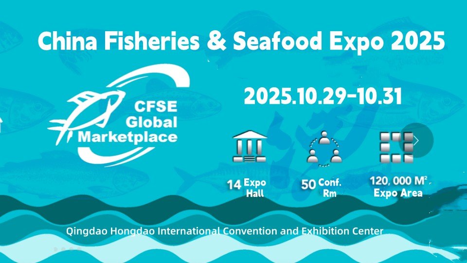 China Fisheries & Seafood Expo 2025