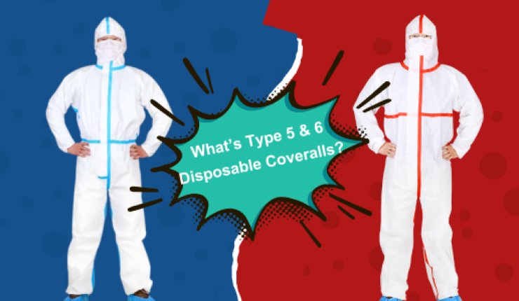 What is Type 5 and 6 Disposable Coveralls?