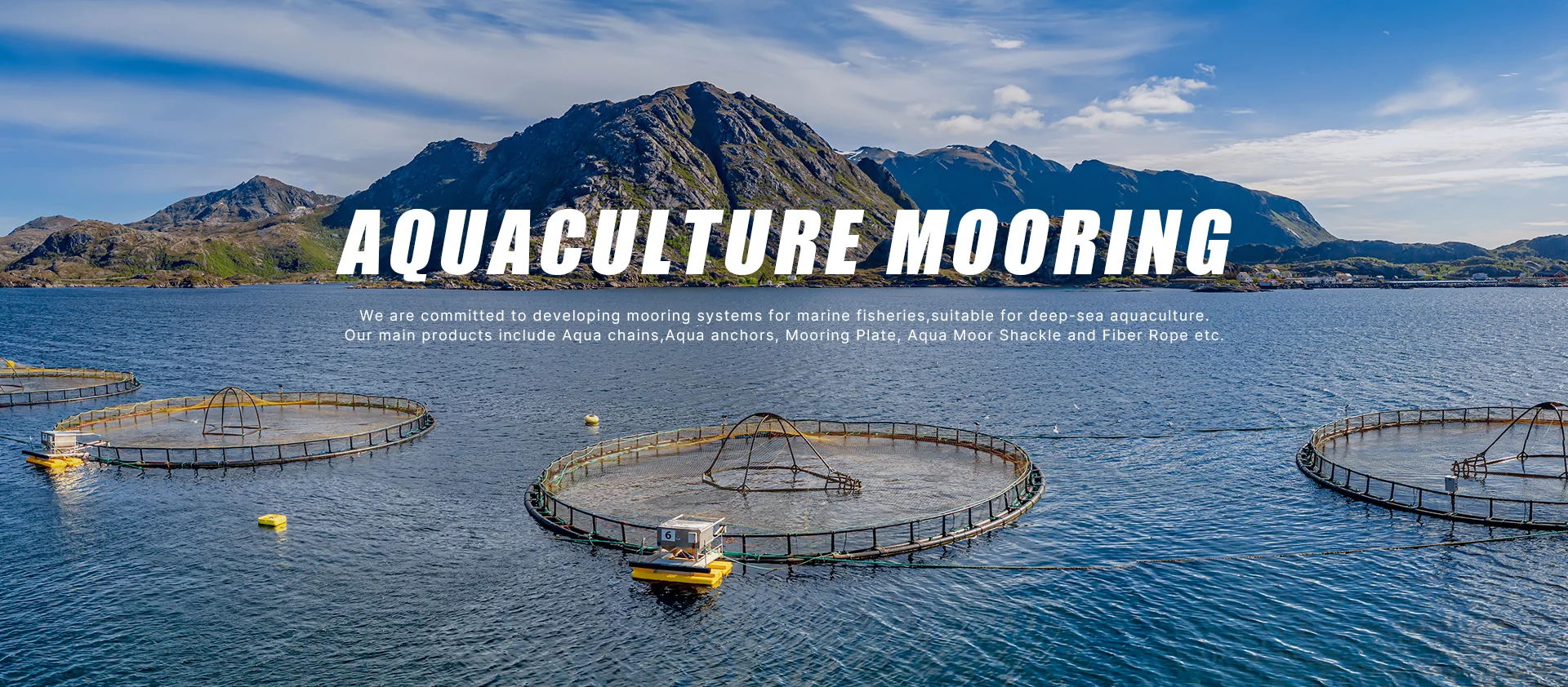 Aquaculture Mooring for Fish Farming